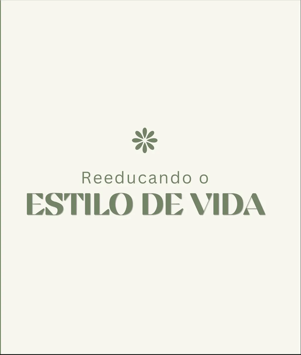 Reeducando o Estilo de Vida